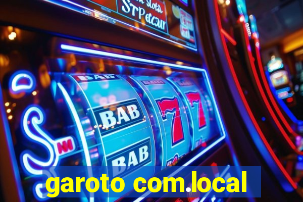garoto com.local